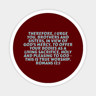 Bible Verse Romans 12:1 Magnet